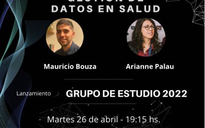 Webinar Gestión de Datos en Salud y Grupo de estudio 2022